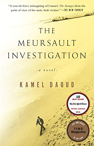 The Meursault Investigation by Kamel Daoud