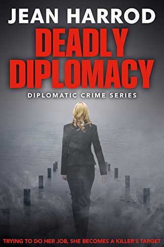 Deadly Diplomacy by Jean Harrod