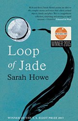 Loop of Jade by Sarah Howe