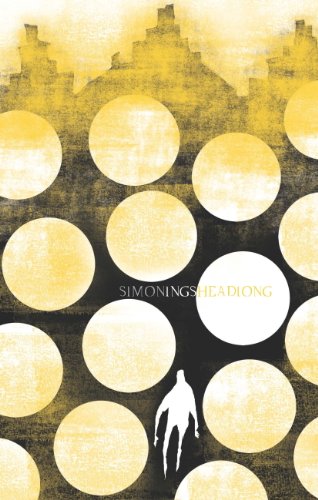 Headlong by Simon Ings