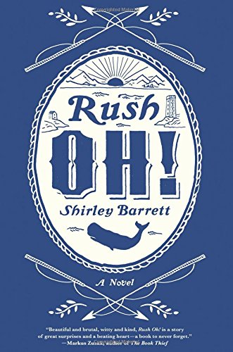 Rush Oh! by Shirley Barrett