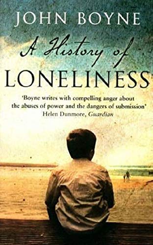 A History of Loneliness by John Boyne