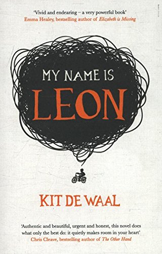 My Name is Leon by Kit De Waal