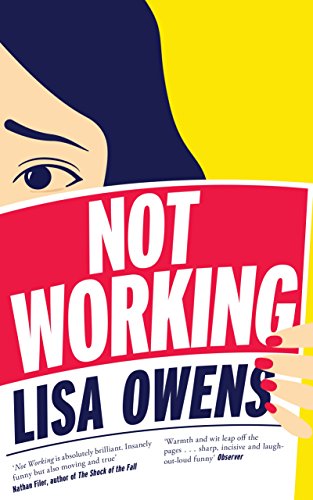 Not Working by Lisa Owens