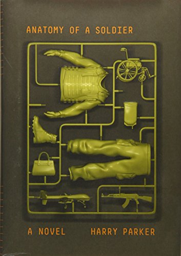 Anatomy of a Soldier by Harry Parker