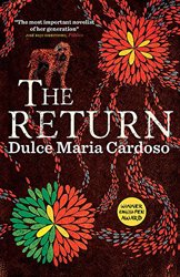 The Return by Dulce Maria Cardoso