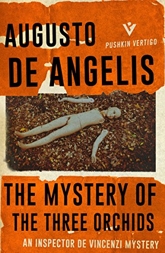 The Mystery of the Three Orchids by Augusto de Angelis