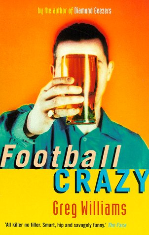 Football Crazy by Greg Williams