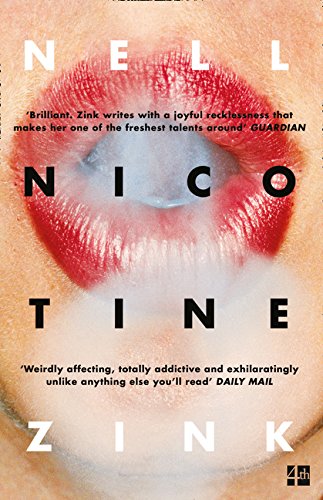 Nicotine by Nell Zink