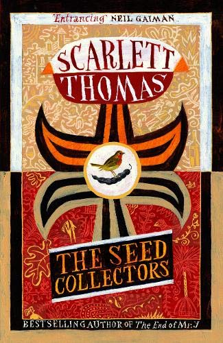 The Seed Collectors by Scarlett Thomas