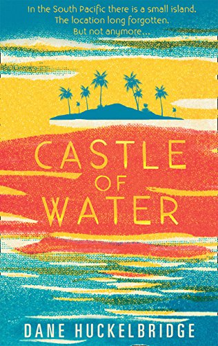 Castle of Water by Dane Huckelbridge