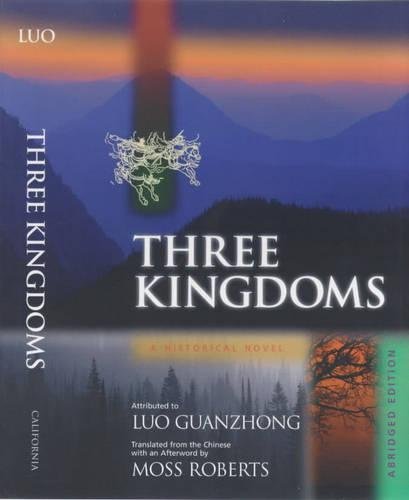 Three Kingdoms by Luo Guanzhong