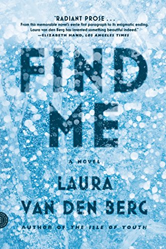 Find Me by Laura Van Den Berg