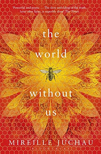 The World Without Us by Mireille Juchau