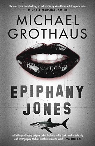 Epiphany Jones by Michael Grothaus