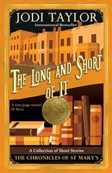 The Long and Short of It by Jodi Taylor