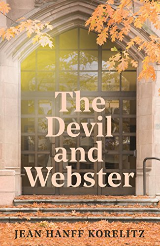 The Devil and Webster by Jean Hanff Korelitz