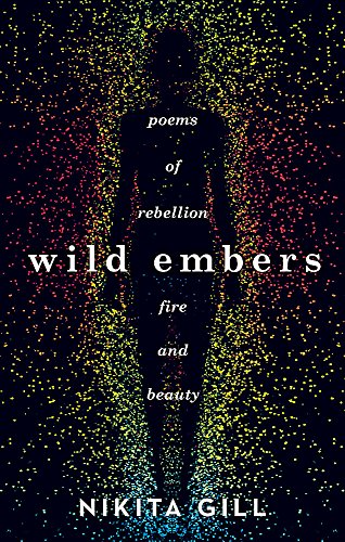 Wild Embers by Nikita Gill