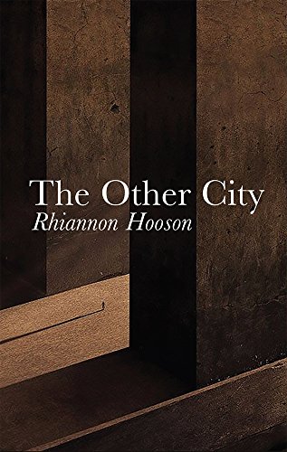 The Other City by Rhiannon Hooson