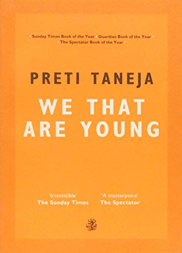 We That Are Young by Preti Taneja