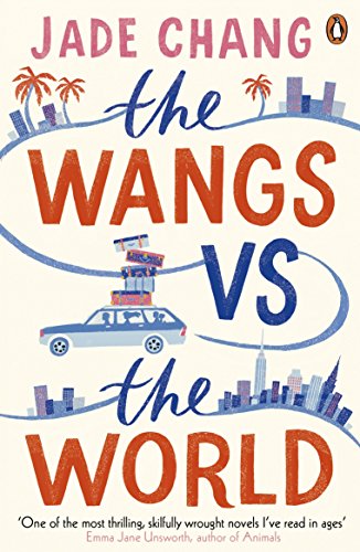 The Wangs vs the World by Jade Chang