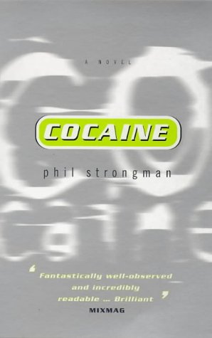 Cocaine by Phil Strongman