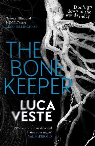 The Bone Keeper by Luca Veste