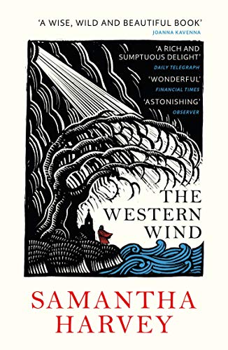 The Western Wind by Samantha Harvey