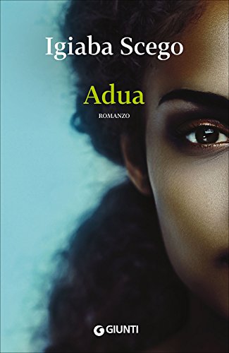 Adua by Igiaba Scego