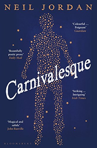 Carnivalesque by Neil Jordan
