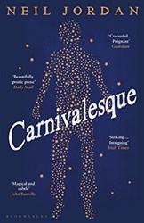Carnivalesque by Neil Jordan