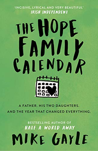 The Hope Family Calendar by Mike Gayle