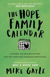 The Hope Family Calendar by Mike Gayle