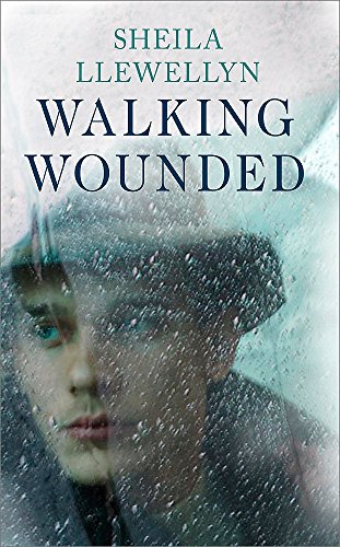 Walking Wounded by Sheila Llewellyn