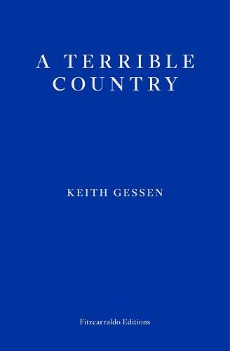 A Terrible Country by Keith Gessen