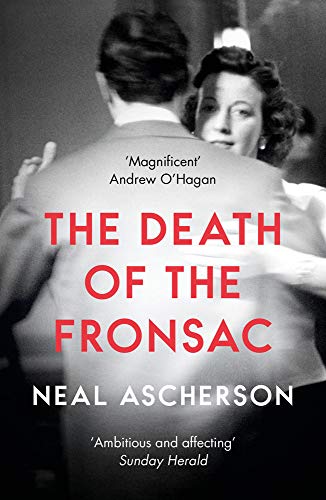 The Death of the Fronsac by Neal Ascherson