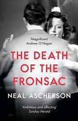The Death of the Fronsac by Neal Ascherson