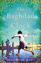 The Baghdad Clock by Shahad Al Rawi
