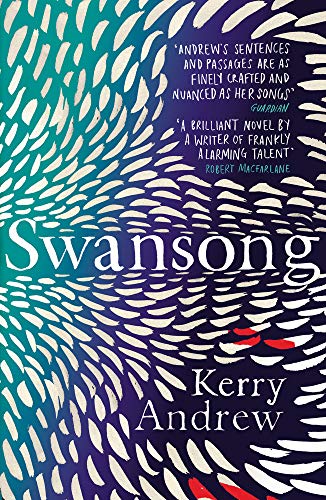 Swansong by Kerry Andrew