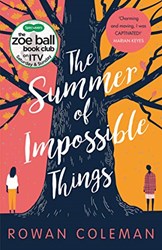 The Summer of Impossible Things by Rowan Coleman