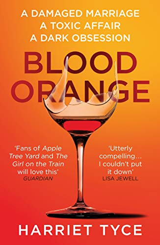 Blood Orange by Harriet Tyce