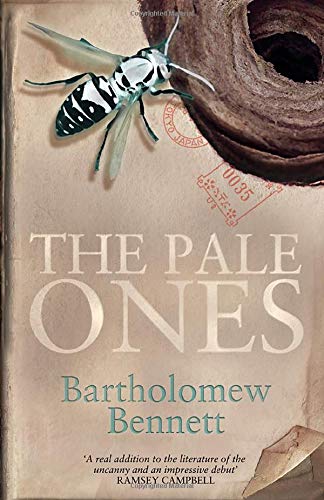The Pale Ones by Bartholomew Bennett