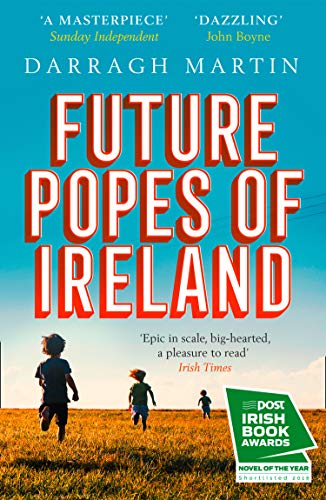 Future Popes of Ireland by Darragh Martin
