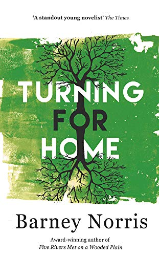 Turning for Home by Barney Norris