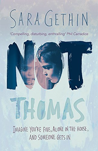 Not Thomas by Sara Gethin