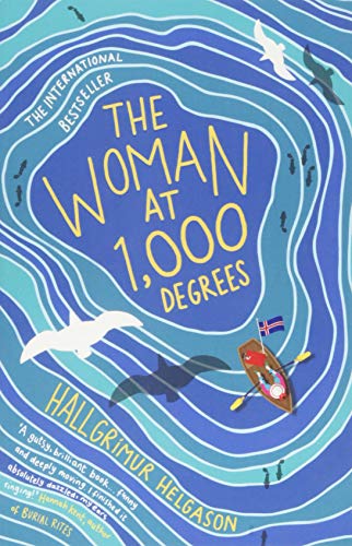 The Woman at 1,000 Degrees by Hallgrímur Helgason
