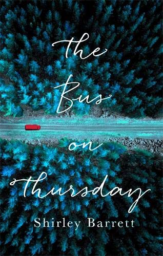 The Bus on Thursday by Shirley Barrett