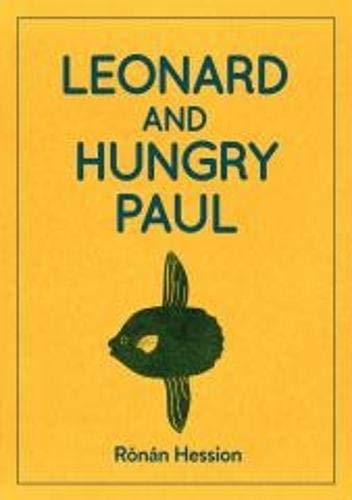 Leonard and Hungry Paul by Rónán Hession