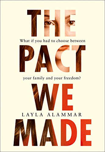 The Pact We Made by Layla AlAmmar