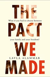 The Pact We Made by Layla AlAmmar